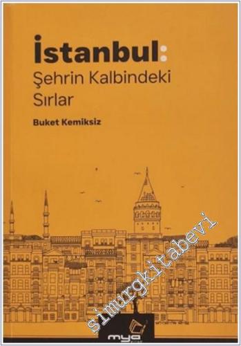 İstanbul: Şehrin Kalbindeki Sırlar -        2024