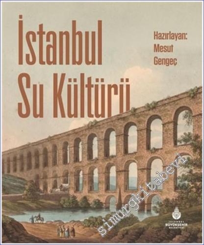 İstanbul Su Kültürü CİLTLİ -        2022