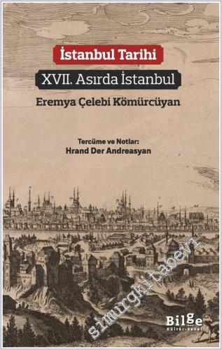 İstanbul Tarihi : 17. Asırda İstanbul -        2025