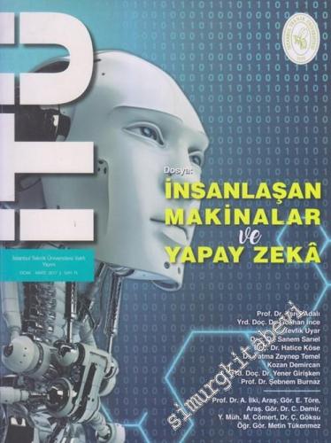 İstanbul Teknik Üniversitesi Vakıf Dergisi Dosya : İnsanlaşan Makinala