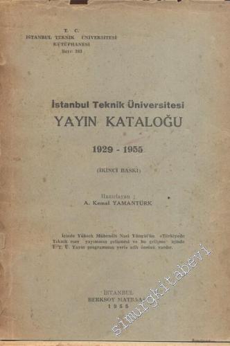 İstanbul Teknik Üniversitesi Yayın Kataloğu 1929 - 1955