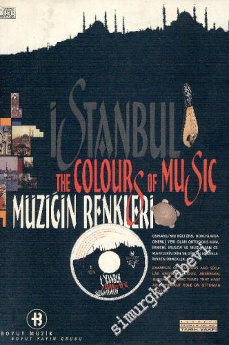 İstanbul: The Colour of Music = Müziğin Renkleri Kitap + CD