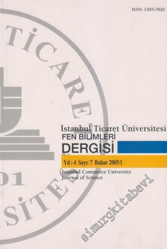 İstanbul Ticaret Üniversitesi Dergisi - 7    4  Bahar