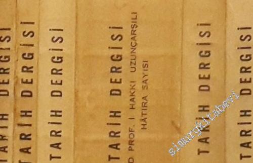 İstanbul Üniversitesi Edebiyat Fakültesi Tarih Dergisi Sayı: 1 - 52 Yıl: 1949 - 2011 TAKIM -        1949