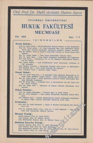 İstanbul Üniversitesi Hukuk Fakültesi Mecmuası - Ord. Prof. Dr. Halil 