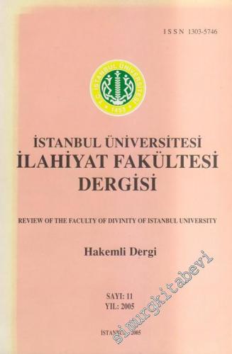 İstanbul Üniversitesi İlahiyat Fakültesi Dergisi - Hakemli Dergi - Say