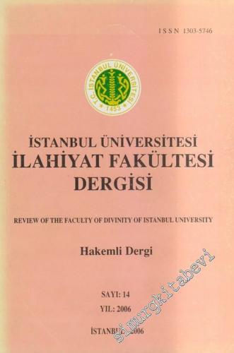 İstanbul Üniversitesi İlahiyat Fakültesi Dergisi - Hakemli Dergi - Say
