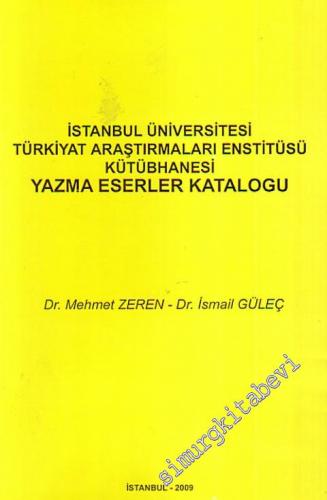 İstanbul Üniversitesi Türkiyat Araştırmaları Enstitüsü Kütübhanesi Yaz