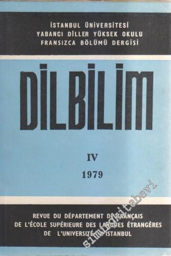 İstanbul Üniversitesi Yabancı Diller Yüksek Okulu Fransızca Bölümü Dergisi - Dilbilim 4 - 4