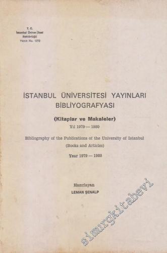 İstanbul Üniversitesi Yayınları Bibliyografyası Kitaplar ve Makaleler 
