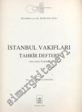 İstanbul Vakıfları Tahrir Defteri 1009 (1600) Tarihli -