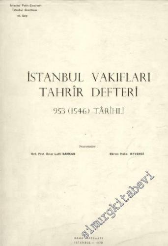 İstanbul Vakıfları Tahrir Defteri 953 (1546) Tarihli -        1970