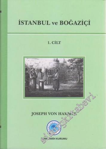 İstanbul ve Boğaziçi 1. Cilt CİLTLİ -        2011