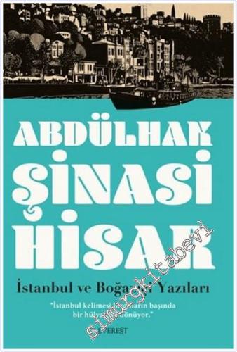 İstanbul ve Boğaziçi Yazıları -        2024