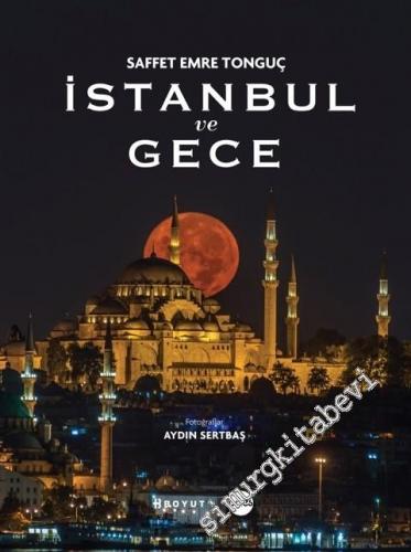 İstanbul ve Gece CİLTLİ -