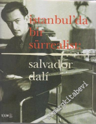 İstanbul'da Bir Sürrealist Salvador Dali