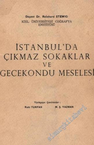İstanbul'da Çıkmaz Sokaklar ve Gecekondu Meselesi -        1966