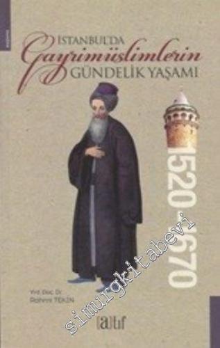 İstanbul'da Gayrimüslimlerin Gündelik Yaşamı -