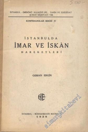 İstanbul'da İmar ve İskan Hareketleri -        1938