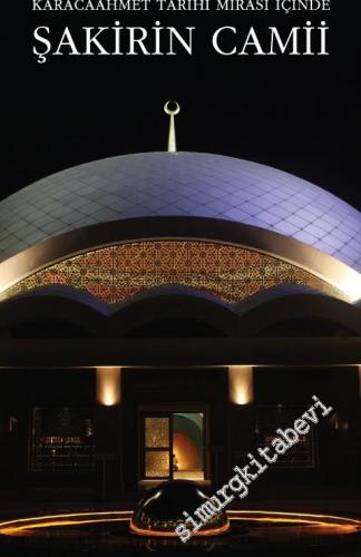 İstanbul'da Karacaahmet Tarihi Mirası İçinde Şakirin Camii -