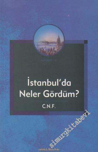 İstanbul'da Neler Gördüm -        2005