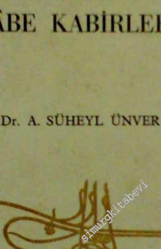 İstanbul'da Sahabe Kabirleri -        1953