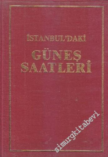 İstanbul'daki Güneş Saatleri -        1985