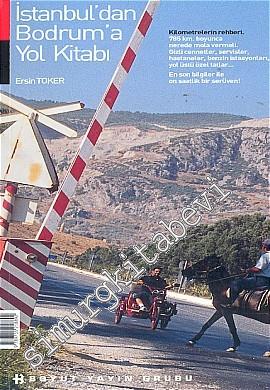 İstanbul'dan Bodrum'a Yol Kitabı -