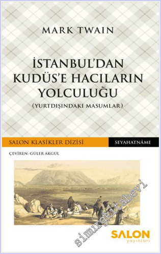 İstanbul'dan Kudüs'e Hacıların Yolculuğu - Yurtdışındaki Masumlar - 20