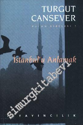 İstanbul'u Anlamak -