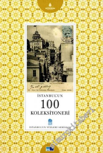İstanbul'un 100 Koleksiyoneri -