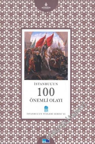 İstanbul'un 100 Önemli Olayı -