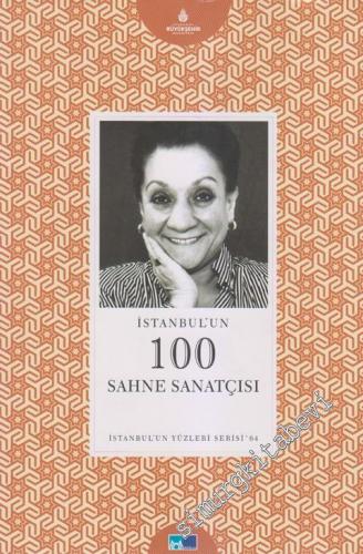 İstanbul'un 100 Sahne Sanatçısı -        2012