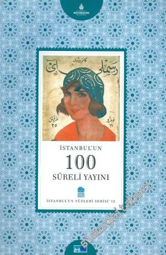 İstanbul'un 100 Süreli Yayını -