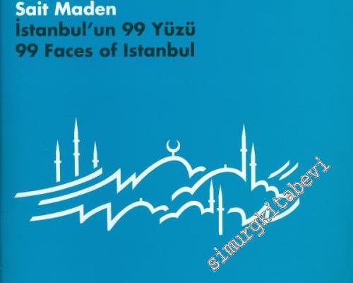 İstanbul'un 99 Yüzü = 99 Faces Of İstanbul -        2010