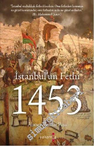 İstanbul'un Fethi 1453 -