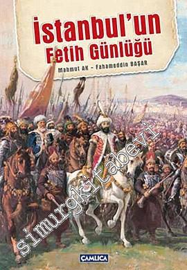 İstanbul'un Fetih Günlüğü -