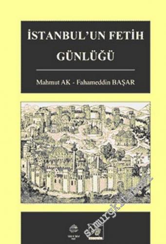 İstanbul'un Fetih Günlüğü -        2003