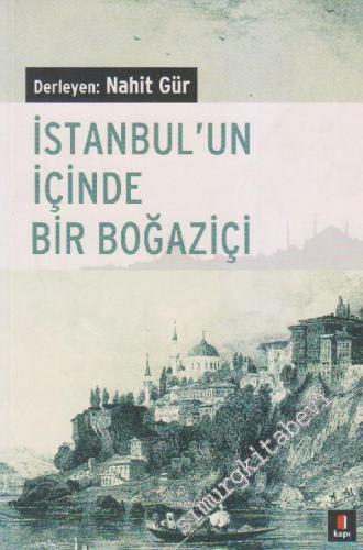 İstanbul'un İçinde Bir Boğaziçi