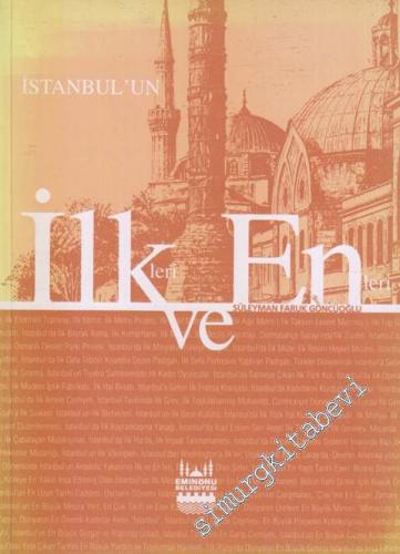 İstanbul'un İlkleri Enleri
