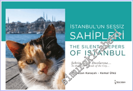 İstanbul'un Sessiz Sahipleri - The Silent Keepers of Istanbul -        2026