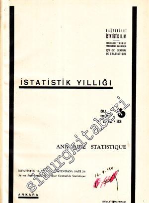 İstatistik Yıllığı Cilt 6 (1932 / 33) / Annuaire Statistique -        1934