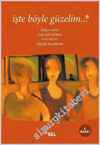 İşte Böyle Güzelim -        2016