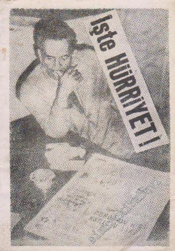 İşte Hürriyet, Bir Şairin Mektupları -        1968