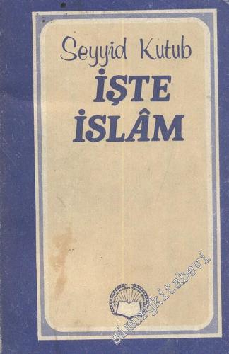 İşte İslam -
