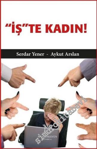 'İş'te Kadın! -
