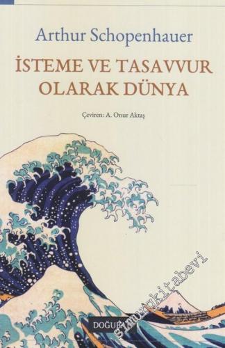 İsteme ve Tasavvur Olarak Dünya - 2023