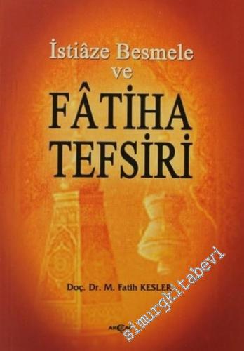 İstiaze Besmele ve Fâtiha Tefsiri -        2005