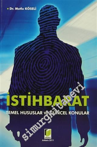 İstihbarat: Temel Hususlar ve Güncel Konular -