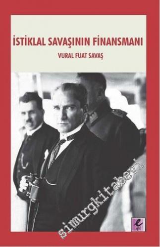 İstiklal Savaşının Finansmanı -
